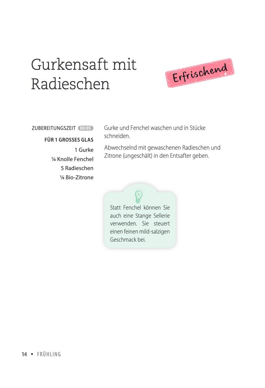 Obst- und Gemüsesäfte aus dem Entsafter“ von Clémence Roquefort