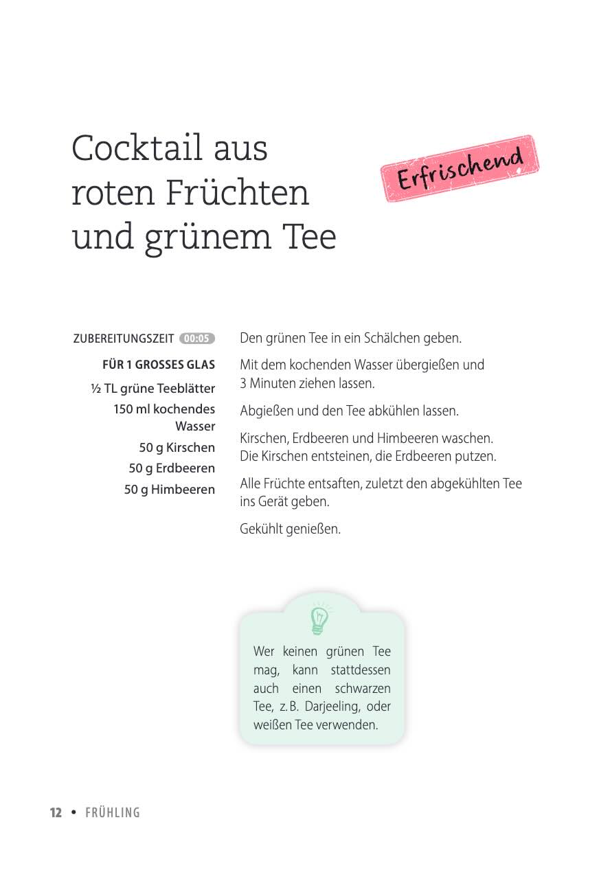 Obst- und Gemüsesäfte aus dem Entsafter“ von Clémence Roquefort